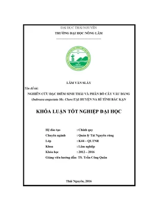 Luận văn thạc sĩ nghiên cứu đặc điểm sinh thái và phân bố rừng vầu đắng tai huyện na rì tỉnh bắc kạn