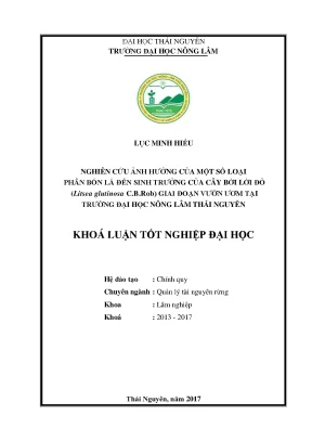 Luận văn nghiên cứu ảnh hưởng của một số loại phân bón lá đến sinh trưởng cây bời lời đỏ litsea glutinosa c b rob giai đoạn vườn ươm