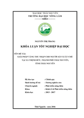 Luận văn giải pháp tăng thu nhập cho người sản xuất chè tại xã thịnh đức thành phố thái nguyên tỉnh thái nguyên