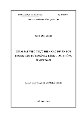 Luận văn thạc sĩ giám sát việc thực hiện các dự án bot trong đầu tư xây dựng cơ sở hạ tầng giao thông ở việt nam