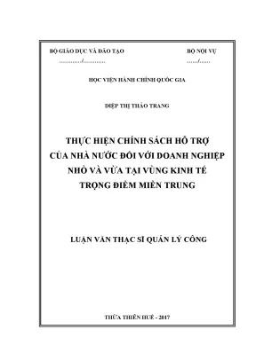 Luận văn thạc sĩ thực hiện chính sách hỗ trợ của nhà nước đối với doanh nghiệp nhỏ và vừa tại vùng kinh tế trọng điểm miền trung