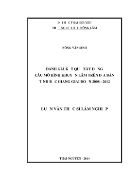 Luận văn thạc sĩ đánh giá kết quả xây dựng các mô hình khuyến lâm trên địa bàn tỉnh bắc giang giai đoạn 2008 2012