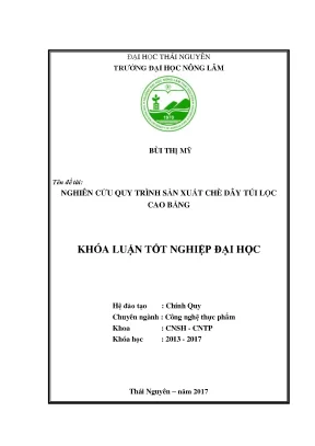Luận văn nghiên cứu quy trình sản xuất chè dây túi lọc cao bằng