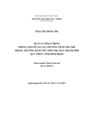 Luận văn thạc sĩ quản lý hoạt động phòng tránh tai nạn thương tích cho trẻ trong trường mầm non trên địa bàn thành phố quy nhơn tình bình định