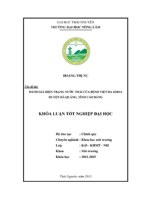 Luận văn thạc sĩ đánh giá hiện trạng nước thải của bệnh viện đa khoa huyện hà quảng tỉnh cao bằng
