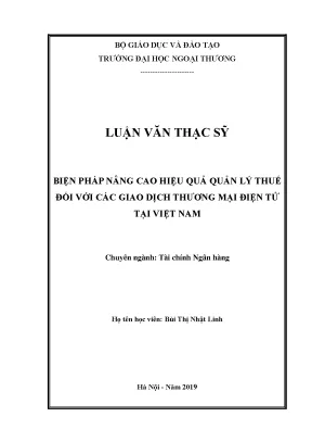 Luận văn thạc sĩ biện pháp nâng cao hiệu quả quản lý thuế đối với các giao dịch thương mại điện tử tại việt nam