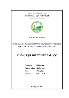 Luận văn thạc sĩ đánh giá khả năng sinh trưởng phát triển một số giống đậu tương mới vụ xuân 2015 tại thái nguyên