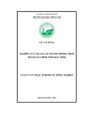 Luận văn nghiên cứu tái cơ cấu ngành trồng trọt huyện gia bình tỉnh bắc ninh