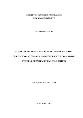 Luận văn thạc sĩ nghiên cứu độ bền và bản chất tương tác của một số hợp chất hữu cơ có nhóm chức với co2 và h2o bằng phương pháp hóa học lượng tử
