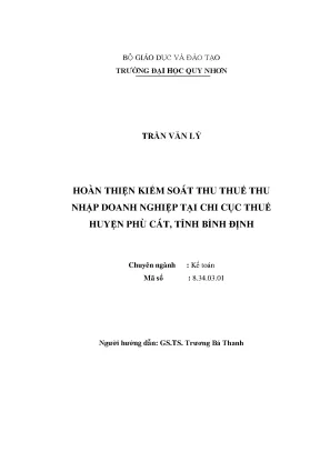 Luận văn thạc sĩ hoàn thiện kiểm soát thu thuế thu nhập doanh nghiệp tại chi cục thuế huyện phù cát tỉnh bình định