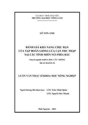 Luận văn thạc sĩ đánh giá khả năng chịu hạn của tập đoàn giống lúa cạn thu thập tại các tỉnh miền núi phía bắc