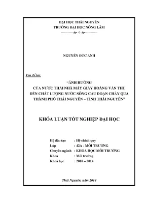 Luận văn thạc sĩ ảnh hưởng của nước thải nhà máy giấy hoàng văn thụ đến chất lượng nước sông cầu đoạn chảy qua thành phố thái nguyên tỉnh thái nguyên