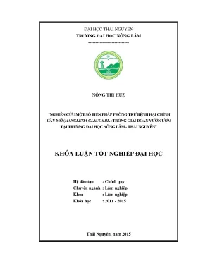 Luận văn thạc sĩ nghiên c ứu một số biện pháp phòng trừ bệnh hại chính cây mỡ trong giai đoạn vườn ươm tại trường đại học nông lâm thái nguyên