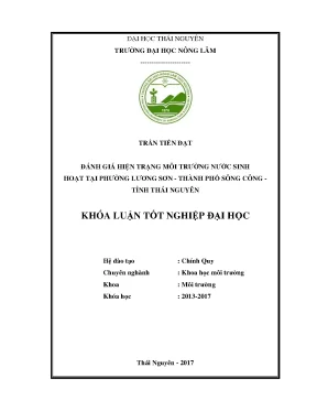 Luận văn đánh giá hiện trạng môi trường nước sinh hoạt tại phường lương sơn thành phố sông công tỉnh thái nguyên
