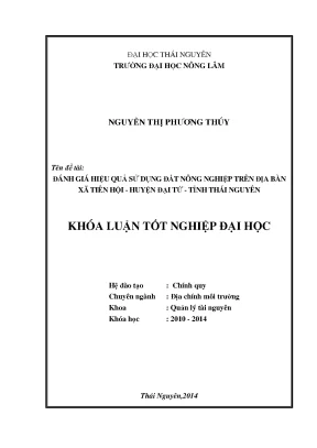 Luận văn thạc sĩ đánh giá hiệu quả sử dụng đất nông nghiệp trên địa bàn xã tiên hội huyện đại từ tỉnh thái nguyên
