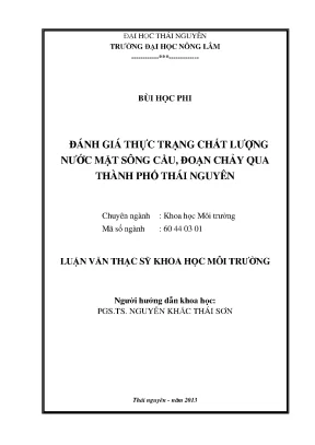 Luận văn thạc sĩ đánh giá thực trạng chất lượng nước mặt sông cầu đoạn chảy qua thành phố thái nguyên