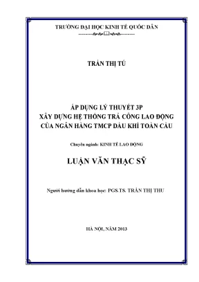 Luận văn áp dụng lý thuyết 3p xây dựng hệ thống trả công lao động của ngân hàng tmcp dầu khí toàn cầu