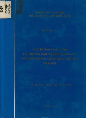 Luận văn một số giải pháp nhằm thu hút vốn đầu tư nước ngoài vào phát triển ngành công nghiệp dệt may đà nẵng