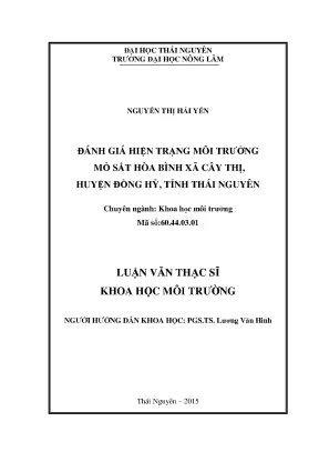 Luận văn thạc sĩ đánh giá hiện trạng môi trường mỏ sắt hòa bình xã cây thị huyện đồng hỷ tỉnh thái nguyên