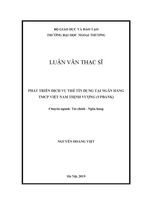 Luận văn thạc sĩ phát triển dịch vụ thẻ tín dụng tại ngân hàng tmcp việt nam thịnh vượng vpbank