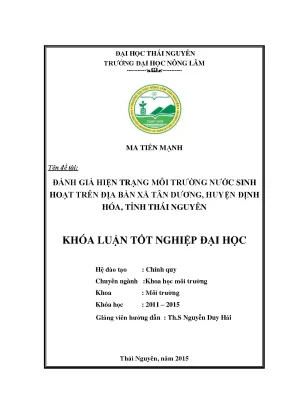 Luận văn thạc sĩ đánh giá hiện trạng môi trường nước sinh hoạt trên địa bàn xã tân dương huyện định hóa tỉnh thái nguyên