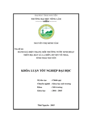 Luận văn thạc sĩ đánh giá hiện trạng môi trường nước sinh hoạt trên địa bàn xã la hiên huyện võ nhai tỉnh thái nguyên