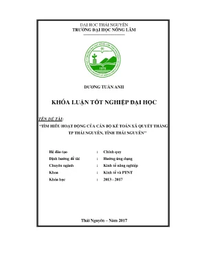 Luận văn tìm hiểu hoạt động của cán bộ kế toán xã quyết thắng thành phố thái nguyên tỉnh thái nguyên