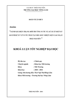 Luận văn thạc sĩ đánh giá hiện trạng môi trường nước và đề xuất một số giải pháp xử lý nước thải tại nhà máy nhiệt điện cao ngạn thái nguyên