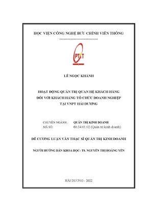 Luận văn thạc sĩ hoạt động quản trị quan hệ khách hàng đối với khách hàng tổ chức doanh nghiệp tại vnpt hải dương