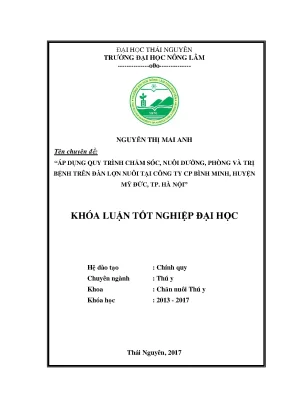 Luận văn áp dụng quy trình chăm sóc nuôi dưỡng phòng và trị bệnh cho đàn lợn nuôi tại công ty cp bình minh huyện mỹ đức thành phố hà nội