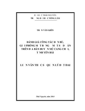 Luận văn thạc sĩ đánh giá công tác đền bù giải phóng mặt bằng ở một số dự án trên địa bàn huyện mù cang chải tỉnh yên bái