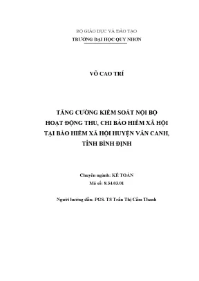 Luận văn thạc sĩ tăng cường kiểm soát nội bộ hoạt động thu chi bảo hiểm xã hội huyện vân canh tỉnh bình định