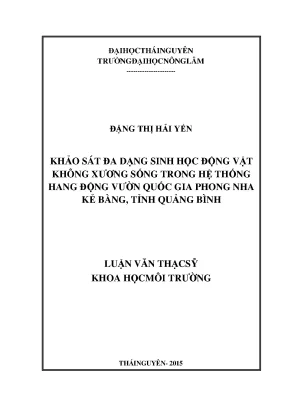 Luận văn thạc sĩ khảo sát đa dạng sinh học động vật không xương sống trong hệ thống hang đọng vườn quốc gia phong nha kẻ bàng tỉnh quảng bình