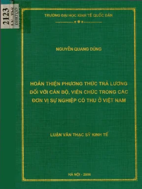 Luận văn hoàn thiện phương thức trả lương đối với cán bộ viên chức trong các đơn vị sự nghiệp có thu ở việt nam
