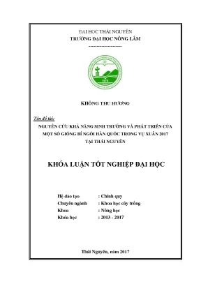 Luận văn nghiên cứu khả năng sinh trưởng và phát triển của một số giống bí ngồi hàn quốc trong vụ xuân 2017 tại thái nguyên