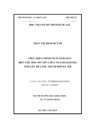 Luận văn thạc sĩ thực hiện chính sách tinh giản biên chế đối với viên chức ngành giáo dục ở huyện mê linh thành phố hà nội