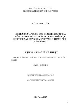Luận văn thạc sĩ kĩ thuật nghiên cứu áp dụng cọc barrette được gia cường bằng phương pháp phụt vữa thân cọc cho việc xây dựng nhà cao tầng ở thành phố hải phòng