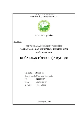 Luận văn thạc sĩ tối ưu hóa các điều kiện tách chiết cao rau má và cao rau sam dựa trên khả năng chống oxy hóa