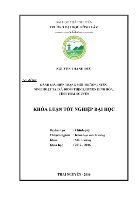 Luận văn thạc sĩ đánh giá hiện trạng môi trường nước sinh hoạt tại xã đồng thịnh huyện định hóa tỉnh thái nguyên
