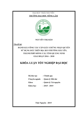 Luận văn thạc sĩ đánh giá công tác cấp giấy chứng nhận quyền sử dụng đất trên địa bàn phường hải yên thành phố móng cái tỉnh quảng ninh giai đoạn 2016 2018