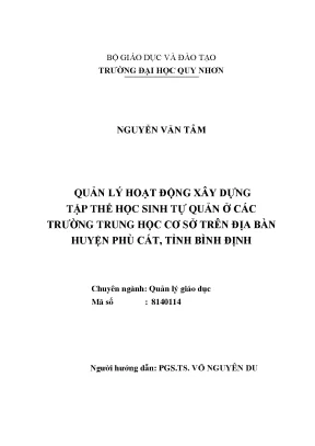 Luận văn thạc sĩ quản hoạt động xây dựng tập thể học sinh tự quản ở các trường trung học cơ sở trên địa bàn huyện phù cát tỉnh bình định