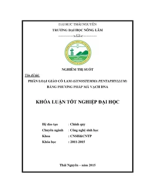 Luận văn thạc sĩ phân loại giảo cổ lam gynostemma pentaphyllum thunb makino bằng phương pháp mã vạch dna