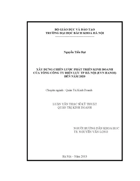 Luận văn thạc sĩ xây dựng chiến lược phát triển kinh doanh của tổng công ty điện lực tp hà nội evn hanoi đến năm 2020