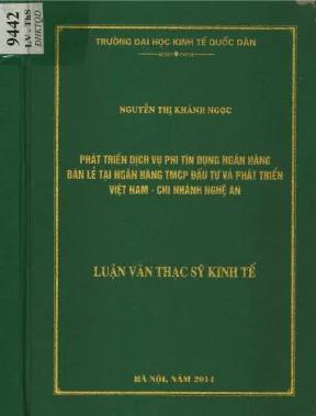 Luận văn phát triển dịch vụ phi tín dụng ngân hàng bán lẻ tại ngân hàng tmcp đầu tư và phát triển việt nam chi nhánh nghệ an