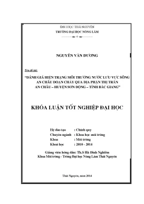 Luận văn thạc sĩ đánh giá hiện trạng môi trường nước lưu vực sông an châu đoạn chảy qua địa phận thị trấn an châu huyện sơn động tỉnh bắc giang