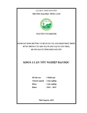 Luận văn thạc sĩ đánh giá sinh trưởng và đề xuất các giải pháp phát triển rừng trồng cây keo tai tượng tại xã tân thái huyện đại từ tỉnh thái nguyên