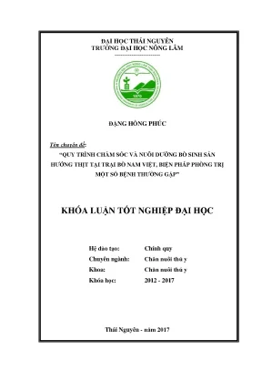 Luận văn quy trình chăm sóc và nuôi dưỡng bò sinh sản hướng thịt tại trại bò nam việt biện pháp phòng và trị một số bệnh thường gặp