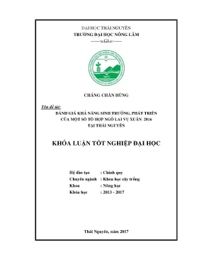Luận văn đánh giá khả năng sinh trưởng phát triển của một số tổ hợp ngô lai vụ xuân 2016 tại thái nguyên
