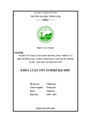 Luận văn nghiên cứu khả năng sinh trưởng phát triển của một số dòng đậu tương nhập nội từ hàn quốc trong vụ hè thu 2016 tại thái nguyên