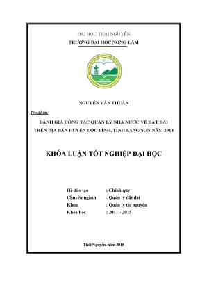 Luận văn thạc sĩ đánh giá công tác quản lý nhà nước về đất đai trên địa bàn huyện lộc bình tỉnh lạng sơn năm 2014